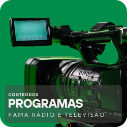 Programas Fama Rádio e Televisão